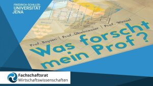 Plakat für Veranstaltung: Was forscht mein Prof